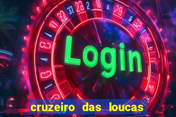 cruzeiro das loucas dublado torrent